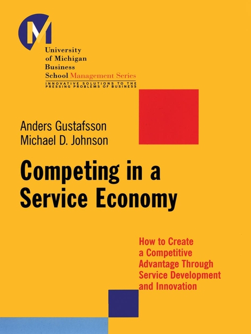 Title details for Competing in a Service Economy by Matthew D. Johnson - Available
